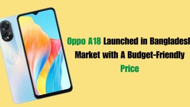Oppo A18 Launched in Bangladesh Market with A Budget-Friendly Price